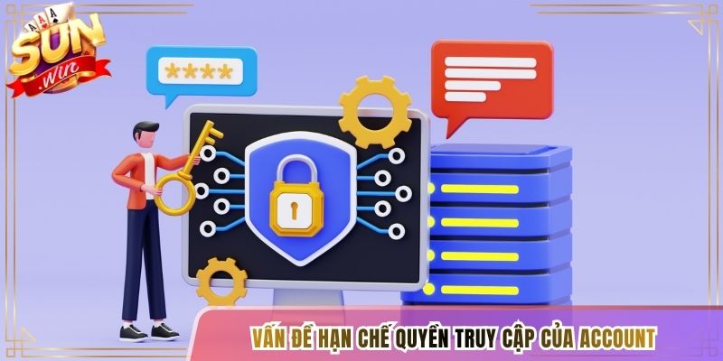 Vấn đề hạn chế quyền truy cập của account
