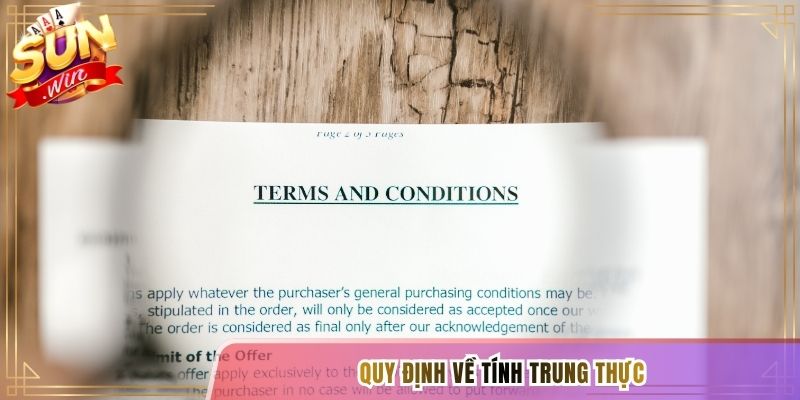 Quy định về tính trung thực