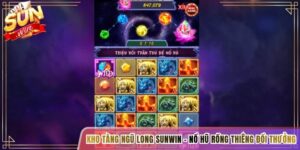 Kho Tàng Ngũ Long Sunwin – Nổ Hũ Rồng Thiêng Đổi Thưởng