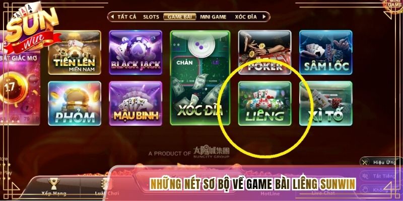 Những nét sơ bộ về game bài Liêng Sunwin