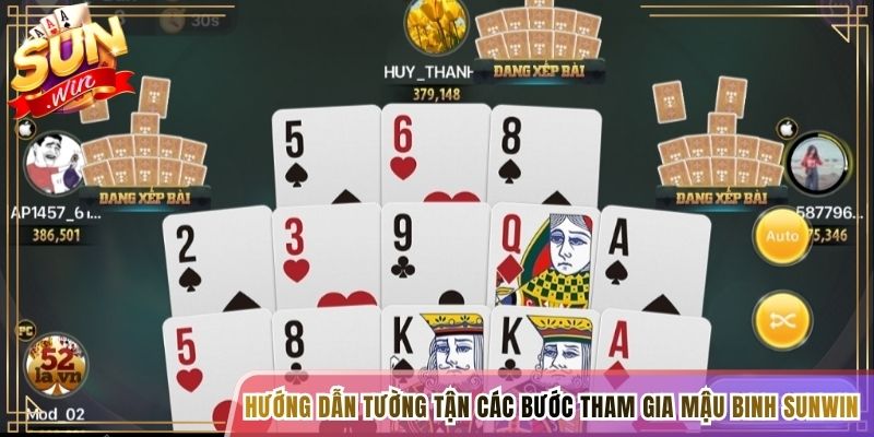 Hướng dẫn tường tận các bước tham gia Mậu Binh Sunwin