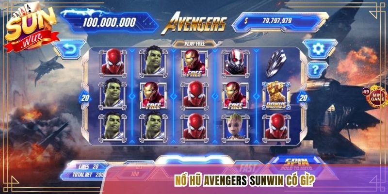 Nổ hũ Avengers Sunwin có gì?