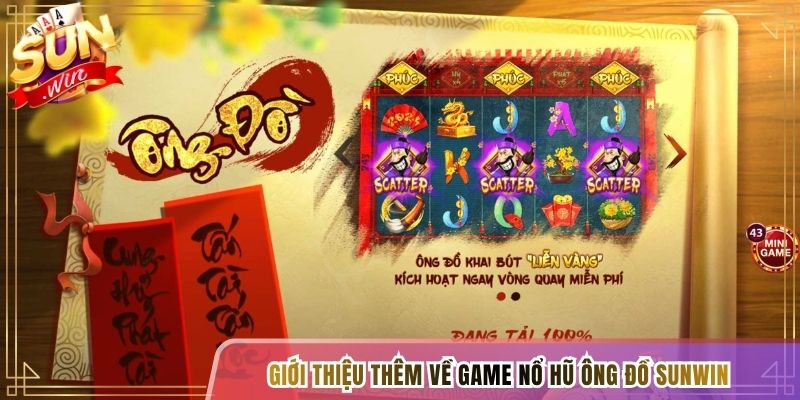 Giới thiệu thêm về game Nổ hũ ông đồ Sunwin 