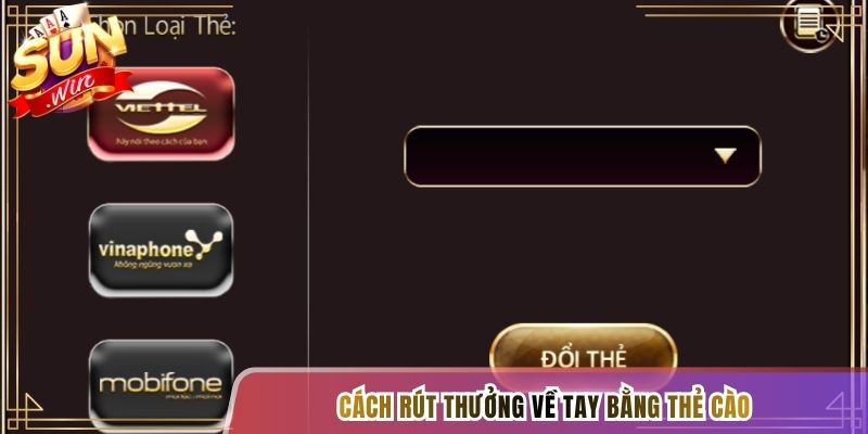 Cách rút thưởng về tay bằng thẻ cào