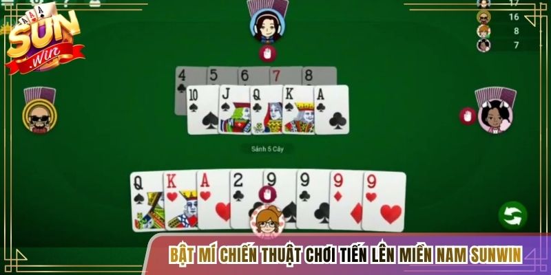 Bật mí chiến thuật chơi Tiến lên Miền Nam Sunwin
